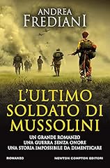 Ultimo soldato mussolini usato  Spedito ovunque in Italia 