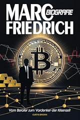 Marc friedrich biografie gebraucht kaufen  Wird an jeden Ort in Deutschland