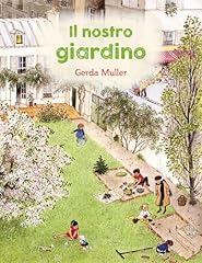 Nostro giardino. ediz. usato  Spedito ovunque in Italia 