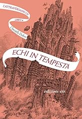 Echi tempesta. attraversaspecc usato  Spedito ovunque in Italia 