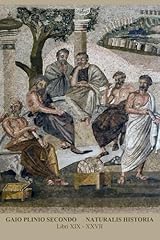 Naturalis historia plinio usato  Spedito ovunque in Italia 