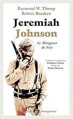 Jeremiah johnson mangeur d'occasion  Livré partout en France