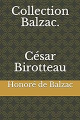 Collection balzac. césar d'occasion  Livré partout en France