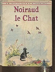 Noiraud chat. d'occasion  Livré partout en France