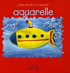 Aquarelle d'occasion  Livré partout en Belgiqu