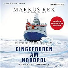 Eingefroren nordpol logbuch gebraucht kaufen  Wird an jeden Ort in Deutschland