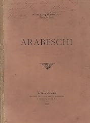 Arabeschi. usato  Spedito ovunque in Italia 