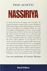 Nassiriya usato  Spedito ovunque in Italia 
