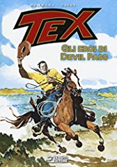 Tex. gli eroi usato  Spedito ovunque in Italia 