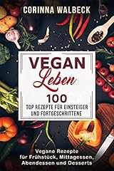 Vegan leben 100 gebraucht kaufen  Wird an jeden Ort in Deutschland