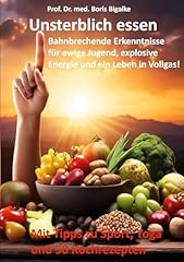 Unsterblich essen bahnbrechend gebraucht kaufen  Wird an jeden Ort in Deutschland
