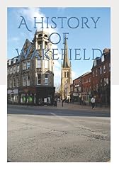 History wakefield for sale  Delivered anywhere in UK