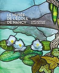 nancy art nouveau d'occasion nancy art nouveau d'occasion Livré partout en France