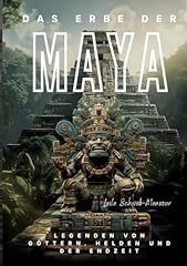 Erbe maya legenden gebraucht kaufen  Wird an jeden Ort in Deutschland