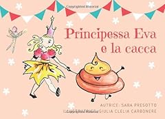 Principessa eva cacca usato  Spedito ovunque in Italia 