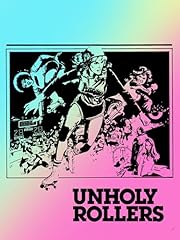 Unholy rollers for sale  Delivered anywhere in USA 