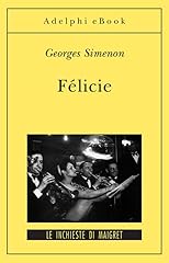 Félicie inchieste maigret usato  Spedito ovunque in Italia 