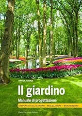Giardino. manuale progettazion usato  Spedito ovunque in Italia 