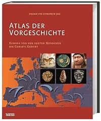 Atlas vorgeschichte europa gebraucht kaufen  Wird an jeden Ort in Deutschland
