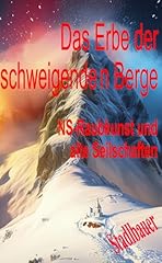 Erbe schweigenden berge gebraucht kaufen  Wird an jeden Ort in Deutschland