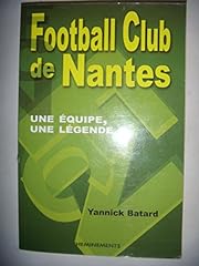 Nantes équipe légende d'occasion  Livré partout en Belgiqu