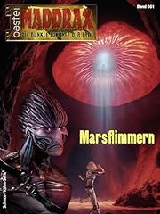 Maddrax 661 marsflimmern gebraucht kaufen  Wird an jeden Ort in Deutschland