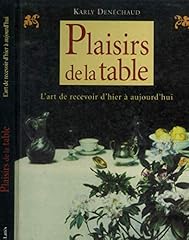 Plaisirs table. art d'occasion  Livré partout en Belgiqu