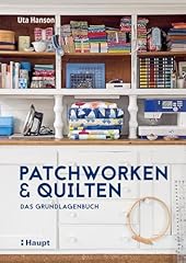 Patchworken quilten grundlagen gebraucht kaufen  Wird an jeden Ort in Deutschland