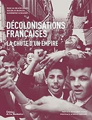 Décolonisations françaises c d'occasion  Livré partout en France