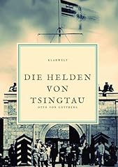 Helden tsingtau gebraucht kaufen  Wird an jeden Ort in Deutschland