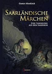 Saarländische märchen sammlu gebraucht kaufen  Wird an jeden Ort in Deutschland