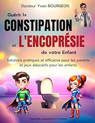 Guérir constipation encoprés d'occasion  Livré partout en France