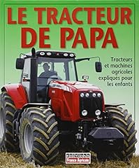 Tracteur papa tracteurs d'occasion  Livré partout en Belgiqu
