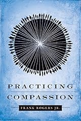Practicing compassion for sale  Delivered anywhere in USA 