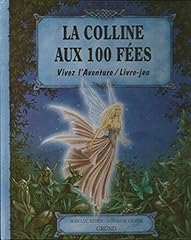 Colline 100 fées d'occasion  Livré partout en France