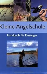 Kleine angelschule handbuch gebraucht kaufen  Wird an jeden Ort in Deutschland