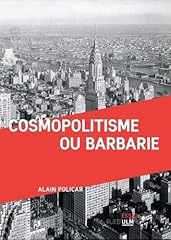 Cosmopolitisme barbarie d'occasion  Livré partout en France