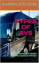 Types rvs makes for sale  Delivered anywhere in USA 