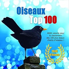 Oiseaux top 100 d'occasion  Livré partout en France