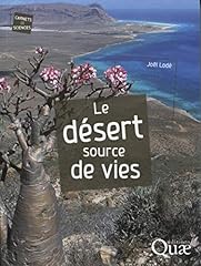 Désert source vies d'occasion  Livré partout en Belgiqu