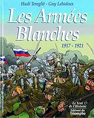 Armées blanches 1917 d'occasion  Livré partout en France