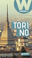 Torino weekend a... usato  Spedito ovunque in Italia 