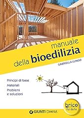Manuale della bioedilizia usato  Spedito ovunque in Italia 