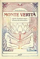 Monte verità. 1900. usato  Spedito ovunque in Italia 