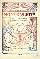 Monte verità. 1900. usato  Spedito ovunque in Italia 