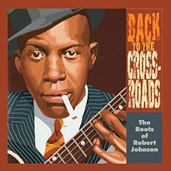 Roots robert johnson for sale  Delivered anywhere in USA 