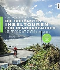 Schönsten inseltouren rennrad gebraucht kaufen  Wird an jeden Ort in Deutschland