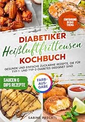 Diabetiker heißluftfritteusen gebraucht kaufen  Wird an jeden Ort in Deutschland