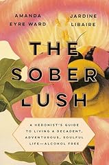 Sober lush hedonist for sale  Delivered anywhere in USA 