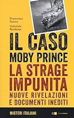 Caso moby prince. usato  Spedito ovunque in Italia 